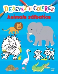 Desenez si colorez. Animale salbatice