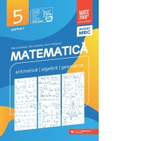 Matematica. Aritmetica, algebra, geometrie. Clasa a V-a. Consolidare. Partea I (Editia a XIV-a, anul scolar 2025-2026)