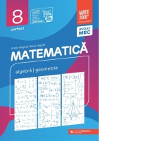 Matematica. Aritmetica, algebra, geometrie. Clasa a VIII-a. Consolidare. Partea I (Editia a XIV-a, anul scolar 2025-2026)