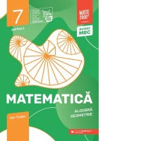 Matematica. Aritmetica, geometrie. Clasa a VII-a, partea I. Mate 2000 - Initiere (anul scolar 2025-2026)
