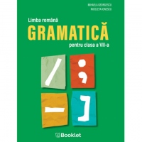 Limba romana. Gramatica pentru clasa a VII-a