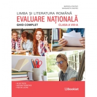 Limba si literatura romana. Ghid complet pentru Evaluarea Nationala. Clasa a VIII-a