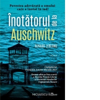 Inotatorul de la Auschwitz