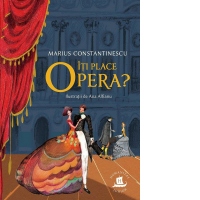 Iti place opera?