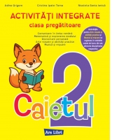 Activitati integrate, clasa pregatitoare. Caietul 2