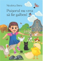 Puisorul nu vrea sa fie galben