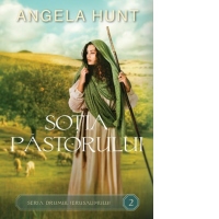 Sotia pastorului (Volumul 2 din seria Drumul Ierusalimului)