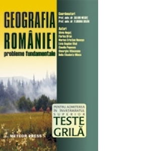Geografia Romaniei - Teste grila