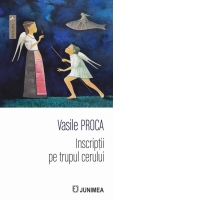 Inscriptii pe trupul cerului