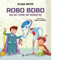 Robo Bobo nu se teme de monstri