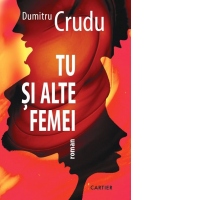 Tu si alte femei
