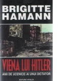 Viena lui Hitler (Anii de ucenicie ai unui dicator)