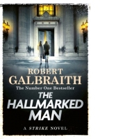 The Hallmarked Man : Cormoran Strike Book 8