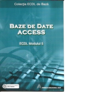 ECDL Modulul 5 - Baze de date Access
