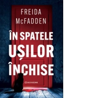 In spatele usilor inchise