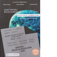 Ghid pentru bacalaureat de nota 10 (zece). Biologie clasele XI-XII (Anatomie si fiziologie umana si genetica). Sinteze, teste si rezolvari 2026