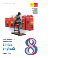 Limba moderna 1 - studiu intensiv. Limba engleza. Manual pentru clasa a VIII-a