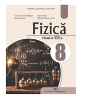 Fizica. Manual pentru clasa a VIII-a