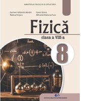 Fizica. Manual pentru clasa a VIII-a