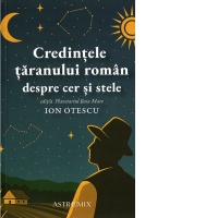 Credintele taranului roman despre cer si stele
