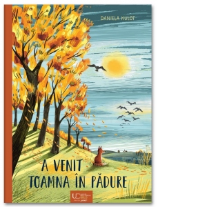 A venit toamna in padure