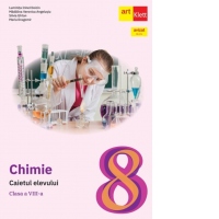 Chimie. Caietul elevului pentru clasa a VIII-a
