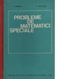 Probleme de matematici speciale