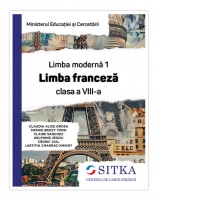 Limba moderna 1. Limba franceza, clasa a VIII-a