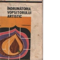 Indrumatorul vopsitorului artistic