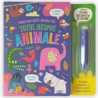 Totul despre animale. Prima mea carte interactica