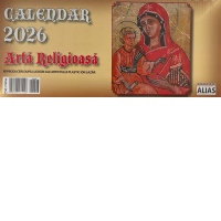 Calendar de birou. Arta religioasa 2026