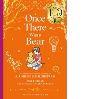 Winnie-the-Pooh: Once There Was a Bear : Tales of Before it All Began …