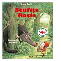 Scufita rosie. Carte cu sunete