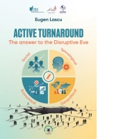 Active turnaround. The answer to the Disruptive Eve