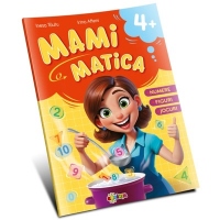 Mamimatica 4+. Numere, figuri, jocuri