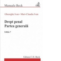 Drept penal. Partea generala. Ediția 7