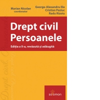 Drept civil. Persoanele Editia a II-a