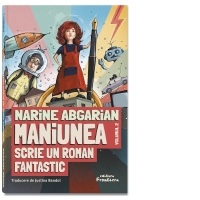 Maniunea scrie un roman fantastic