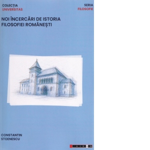 Noi incercari de istoria filosofiei romanesti