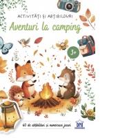 Aventuri la camping. Activitati si abtibilduri
