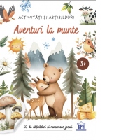 Aventuri la munte. Activitati si abtibilduri