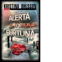 Alerta de furtuna. Volumul 1 din Seria Srindberg