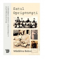 Scurta biografie a comunitatii rurale romanesti. Satul Oprisenesti