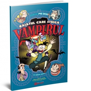 Baiatul care striga Vampirul. Fabule pe dos