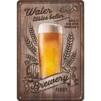 Placa 20x30 "Water Tastes Better ... - Special Edition"