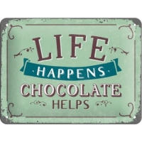 Placa metalica 15X20 Life Happens-Chocolate Helps - Viata se intampla - Ciocolata ajuta