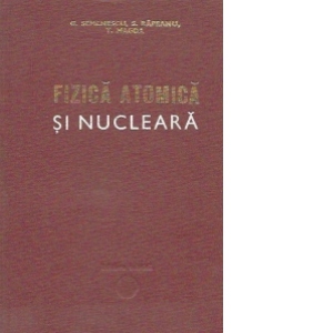 Fizica atomica si nucleara pentru reciclare postliceala