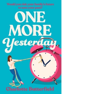 One More Yesterday