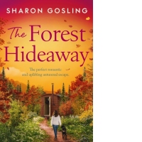 The Forest Hideaway