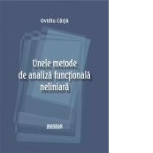 Unele metode de analiza functionala neliniara
